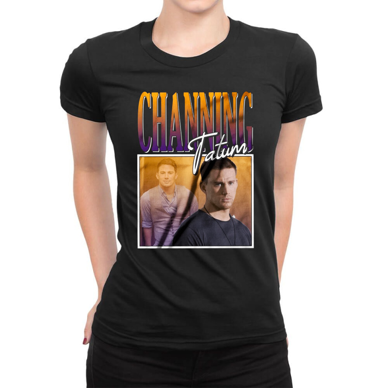 Channing Tatum, Channing, Tatum, Channing Tatum Vintage, Channing Tatu Ladies Fitted T-Shirt by SHODSPADS | Artistshot