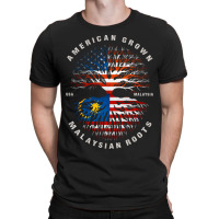 American Grown Malaysian Roots Malaysia Flag T-shirt | Artistshot