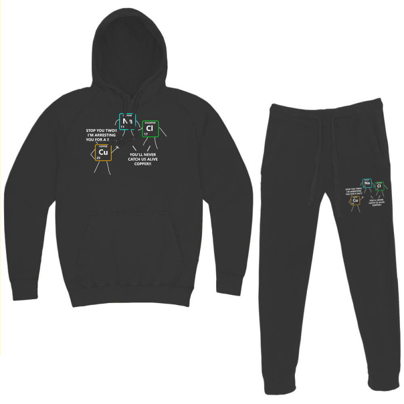 Salt And Copper Periodic Table Police Pun Chemistry T Hoodie & Jogger Set | Artistshot