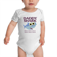 Daddy Shark Doo Doo Baby Bodysuit | Artistshot