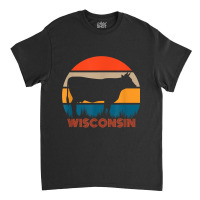 Cow Heifer Farm Owner State Of Wisconsin Dairy Farmer Retro Classic T-shirt | Artistshot