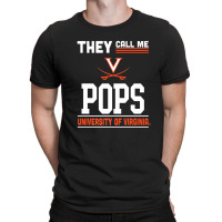 Virginia Cavaliers They Call Me Pops - Apparel T-shirt | Artistshot