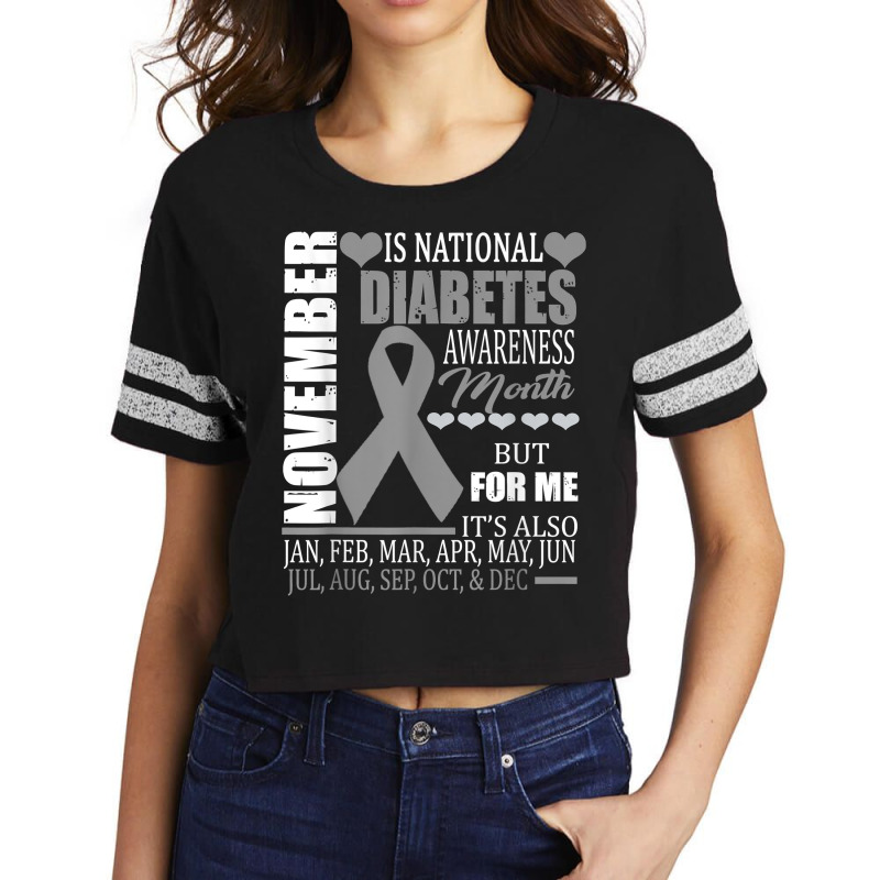 Diabetes Type Awareness November Diabetic Funny Gift Scorecard Crop Tee by BurlFinkelstein | Artistshot