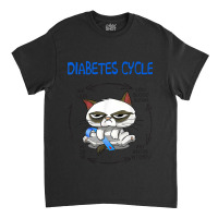 Diabetic Cycle Funny Cat Diabetes Awareness Classic T-shirt | Artistshot