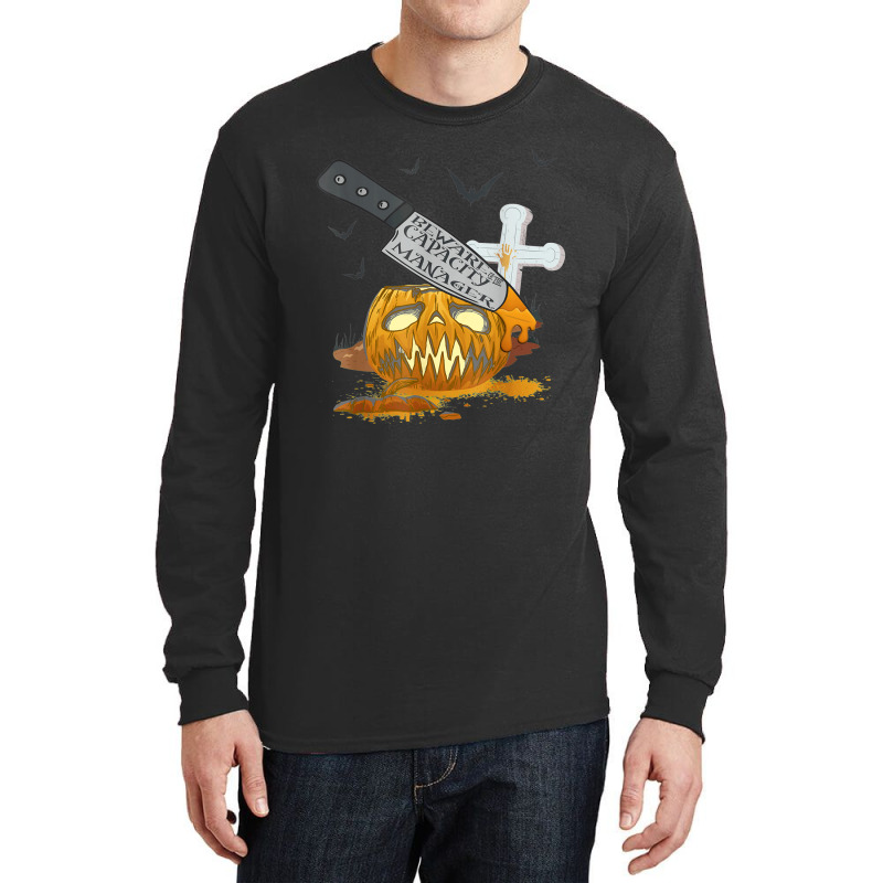 Capacity Manager Funny Halloween Party Long Sleeve Shirts by Premium | Artistshot