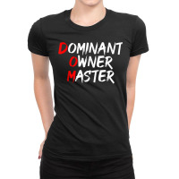 Dominant Owner Master Secret Bdsm Sex Names Gift Ladies Fitted T-shirt | Artistshot