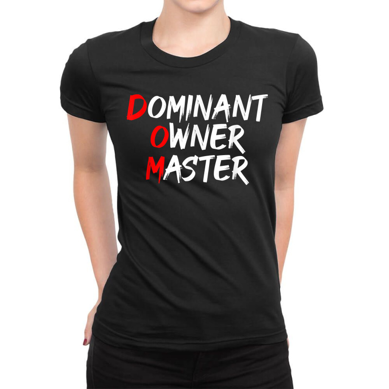 Dominant Owner Master Secret Bdsm Sex Names Gift Ladies Fitted T-Shirt by BurlFinkelstein | Artistshot