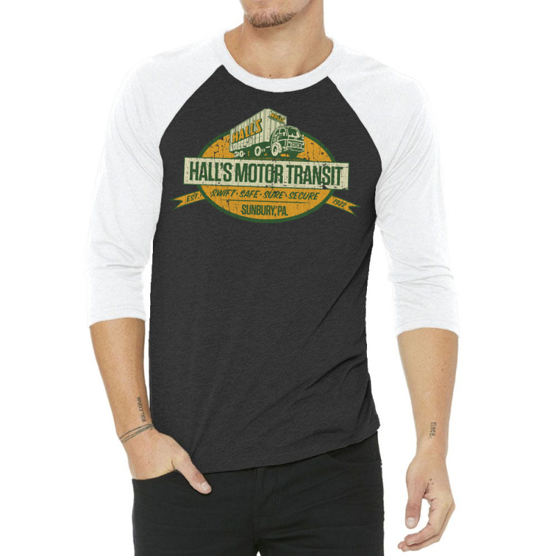 Halls Motor Transit, The Halls Motor Transit, Sunbury, Halls Motor Tra 3/4 Sleeve Shirt | Artistshot