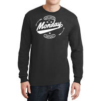 Why Hate Monday Long Sleeve Shirts | Artistshot