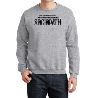 High Functioning Sociopath Crewneck Sweatshirt | Artistshot