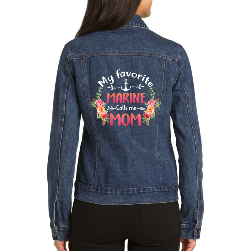 Womens My Favorite Marine Calls Me Mom Flower Military Mother_s Day Ladies Denim Jacket by BessieCarolyn | Artistshot