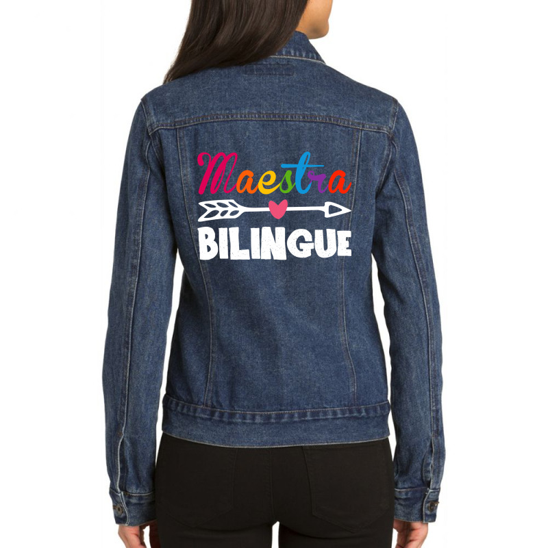 Maestra Bilingue Spanish Teacher Appreciation Gift For Women Ladies Denim Jacket by cm-arts | Artistshot