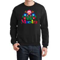 Maestra Proud Spanish Teacher Bilingual Teacher Latina Crewneck Sweatshirt | Artistshot