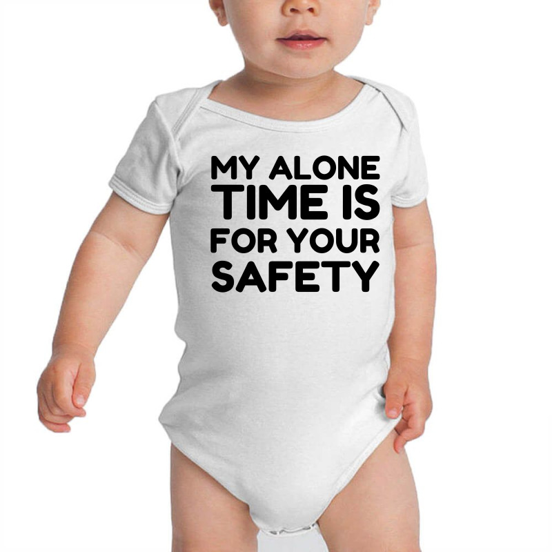 Alone Time Baby Bodysuit by Perfect Designers | Artistshot