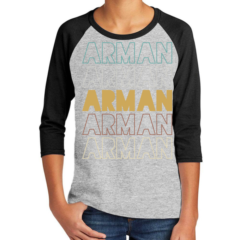 Arman Arman Arman Arman Arman Youth 3/4 Sleeve by Topseller | Artistshot