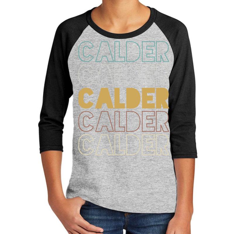 Calder Calder Calder Calder Calder Youth 3/4 Sleeve by Topseller | Artistshot