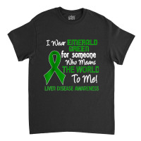 Liver Disease Awareness Green Ribbon Support Strong Warriors Classic T-shirt | Artistshot