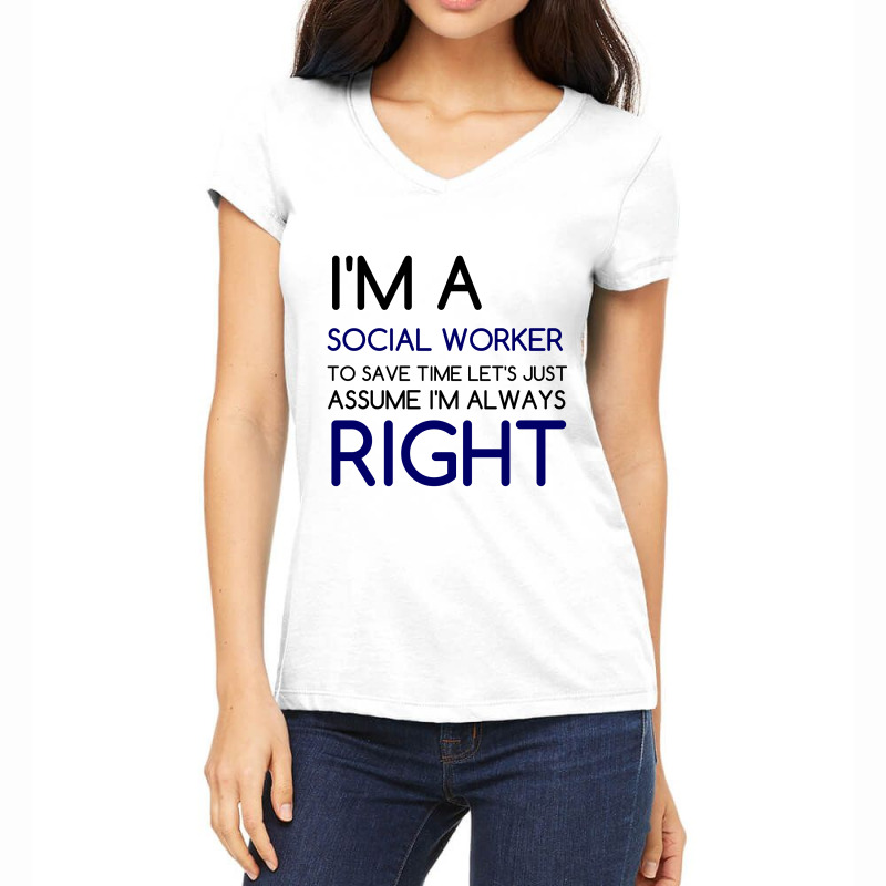 I'm A Social Worker, Save Time Women's V-Neck T-Shirt by Perfect Designers | Artistshot