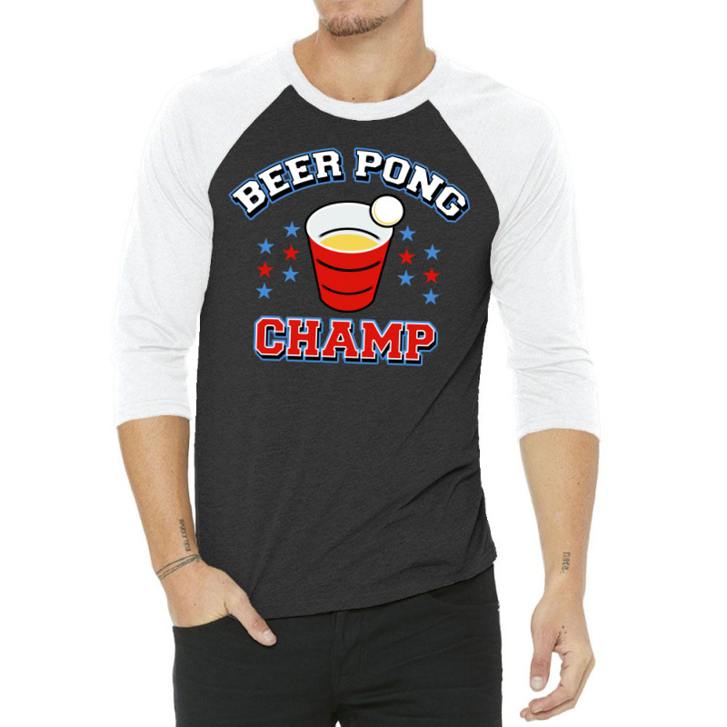 Beer Pong Champ 3/4 Sleeve Shirt by tshiart | Artistshot