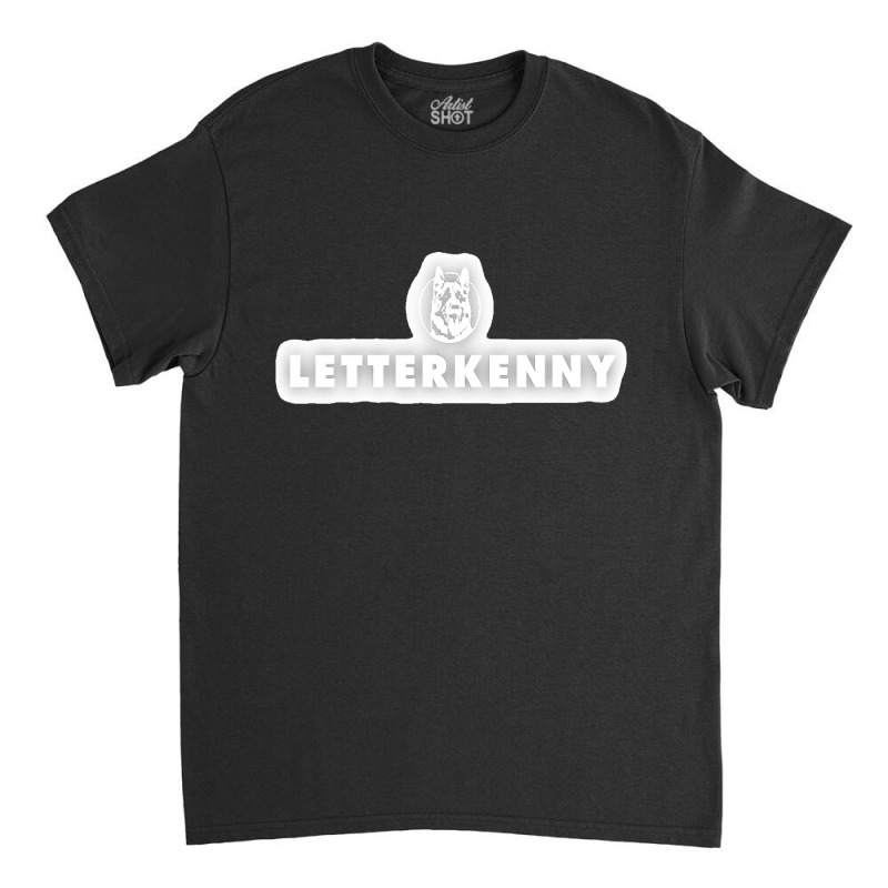 Letterkenny Classic T-shirt by CrystalCroft | Artistshot