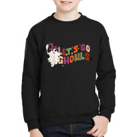 Lets Go Ghouls Boo Witch Retro Halloween Spooky Season Youth Sweatshirt | Artistshot