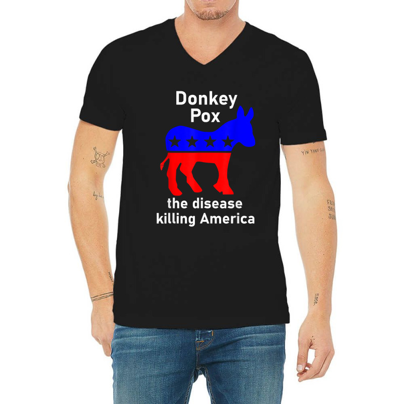 Donkey Pox Donkey Political Funny - Satire V-Neck Tee by HarukaNarasaki | Artistshot