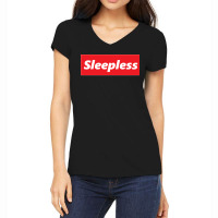 Incredibly Sleepless Classic Women's V-neck T-shirt | Artistshot