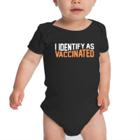 Vaccinated Baby Bodysuit | Artistshot