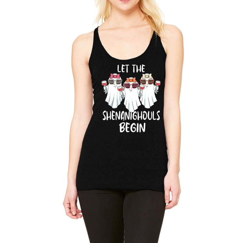 Let Shenanighouls Begin Shenanigans Ghost Halloween Women Racerback Tank by Tshirts | Artistshot