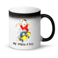 Stuart Little You Could Have It All My Empire Of Dirt Skateboard Meme  Magic Mug | Artistshot