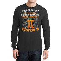 Pumpkin Pi Halloween Costume T  Shirt Funny Pumpkin Pi Halloween Costu Long Sleeve Shirts | Artistshot