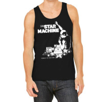 Super Star Machine, The Super Star Machine, Super Star, Machine, Super Tank Top | Artistshot