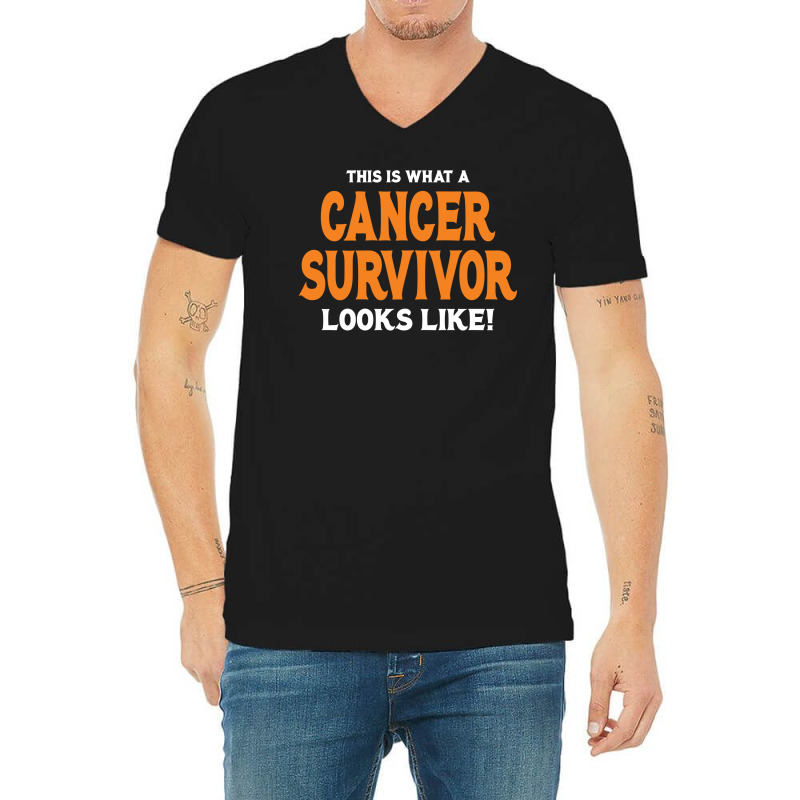 This Is What A Skin Cancer Survivor Looks Like V-neck Tee | Artistshot