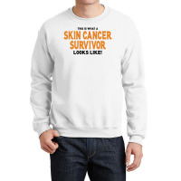 This Is What A Skin Cancer Survivor Looks Like Crewneck Sweatshirt | Artistshot