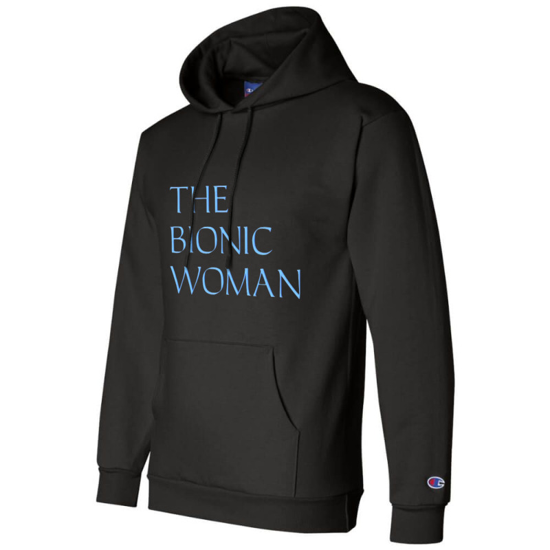 The Bionic Woman Champion Hoodie by bittersweet_bear | Artistshot