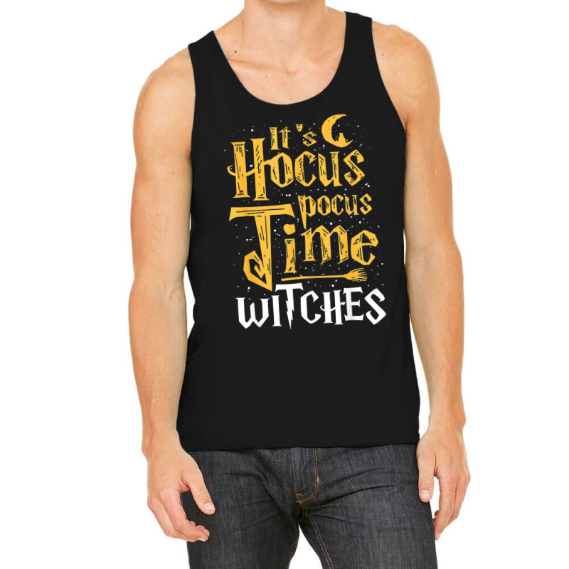 Its Hocus Pocus Time Witches Cute Halloween Gift Tank Top by Shirt | Artistshot