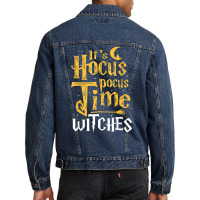 Its Hocus Pocus Time Witches Cute Halloween Gift Men Denim Jacket | Artistshot