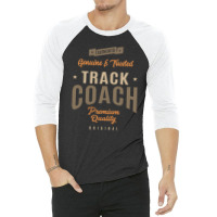 Funny Track Coach Job Occupation 3/4 Sleeve Shirt | Artistshot