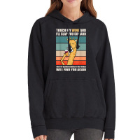 Touch My Wine And I Will Slap You So Hard Vintage Hoodie | Artistshot