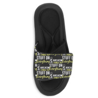 Sarcasm Lover T  Shirt Sarcasm I Sprinkle That Stuff On Everything, Fu Slide Sandal | Artistshot