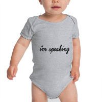 Im Speaking Kamala Baby Bodysuit | Artistshot