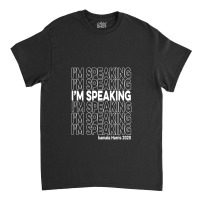 Im Speaking Kamala Classic T-shirt | Artistshot