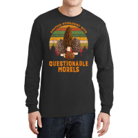 Amateur Mycologist With Questionable Morels Long Sleeve Shirts | Artistshot