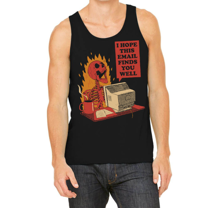 Skeleton T  Shirt You Got Mail T  Shirt Tank Top | Artistshot