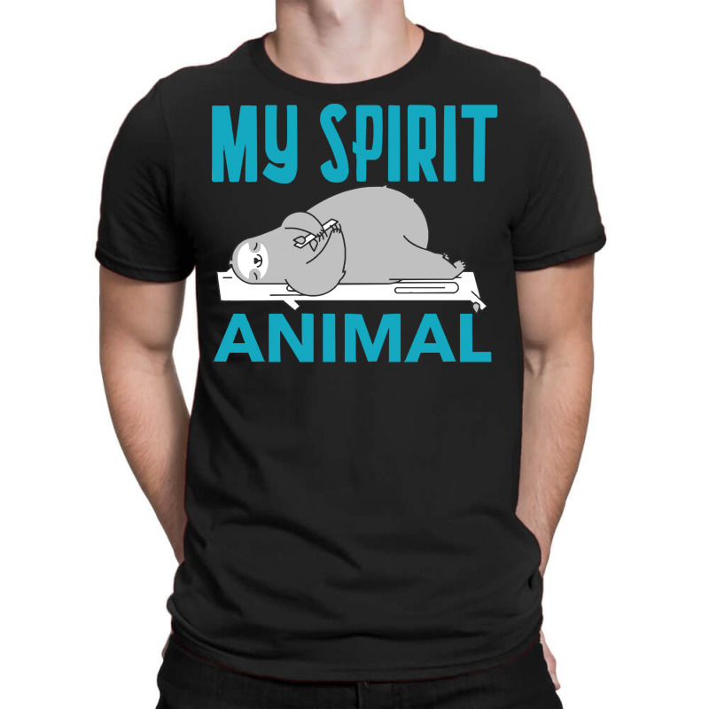 Sloth Funny T  Shirtsloth Is My Spirit Animal T  Shirt T-shirt | Artistshot