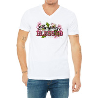 Simply Blessed With Flowers V-neck Tee | Artistshot