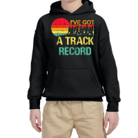 Ive Got A Track Record Running Sport Triathlon Marathon Youth Hoodie | Artistshot