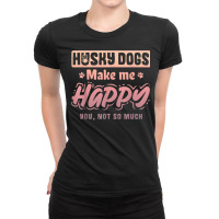 Siberian Husky Dog Owner Ladies Fitted T-shirt | Artistshot