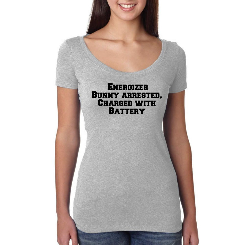 emotioneel Hong Kong opgraven Custom Energizer Bunny Arrested, Charged With Battery Women's Triblend  Scoop T-shirt By Perfect Designers - Artistshot