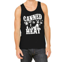 Canned Heat, The Canned Heat, Canned Heat Art, Canned Heat Vintage, Ca Tank Top | Artistshot